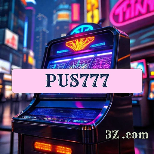 Apostas Inesquecíveis no pus777: Diversão e Segurança em Um Só Lugar!